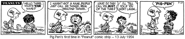 Pig Pen's first time in Peanuts